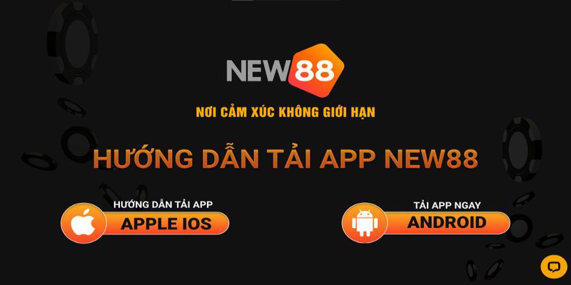 Cách tải app New88 theo phương pháp chuẩn và an toàn